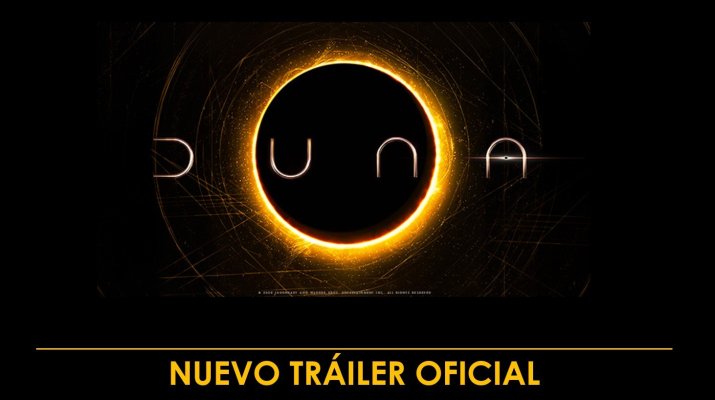 Nuevo Trailer De DUNA Que Llegará Próximamente Cines